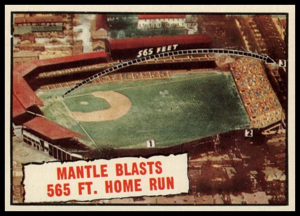 406 Mantle Blasts 565 ft. Home Run
